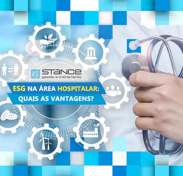 ESG na área hospitalar: Quais as vantagens?