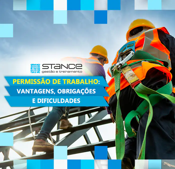 PT – Permissão de Trabalho: Vantagens, obrigações e dificuldades