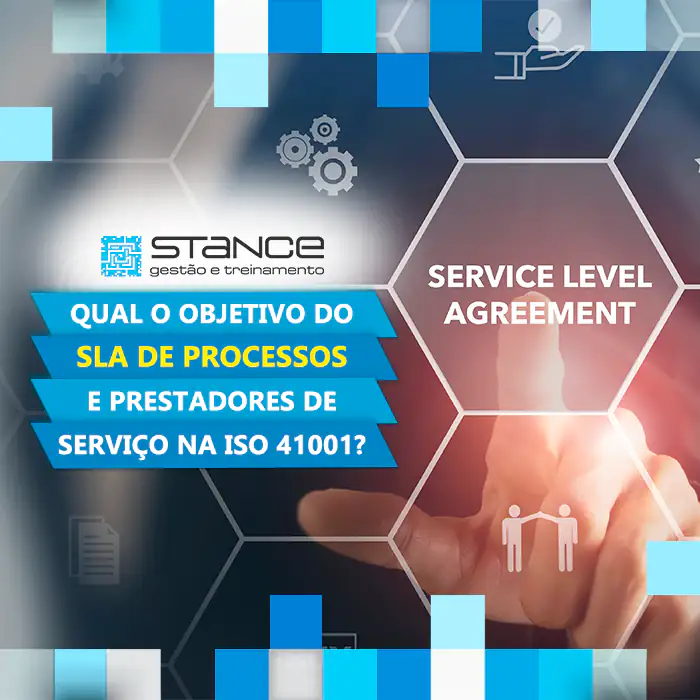iso-41001 Qual o objetivo do SLA de processos e prestadores de serviço na ISO 41001?