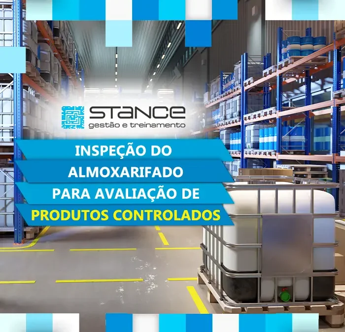 Inspeção do almoxarifado para avaliação de produtos controlados